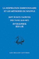 Respiration embryonnaire et les méthodes du souffle (La) [édition bilingue]